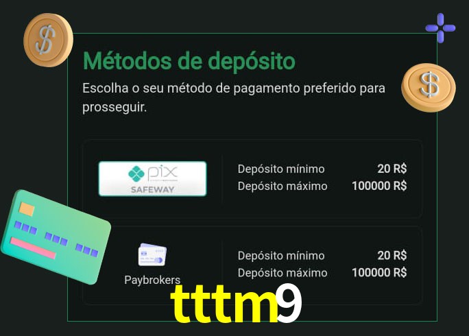 O cassino tttm9 oferece uma grande variedade de métodos de pagamento